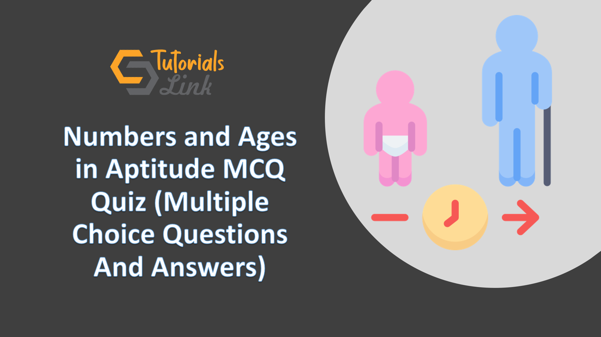 numbers-and-ages-in-aptitude-mcq-quiz-multiple-choice-questions-and-answers-tutorials-link