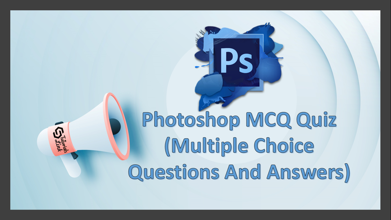 adobe photoshop multiple choice questions and answers pdf download