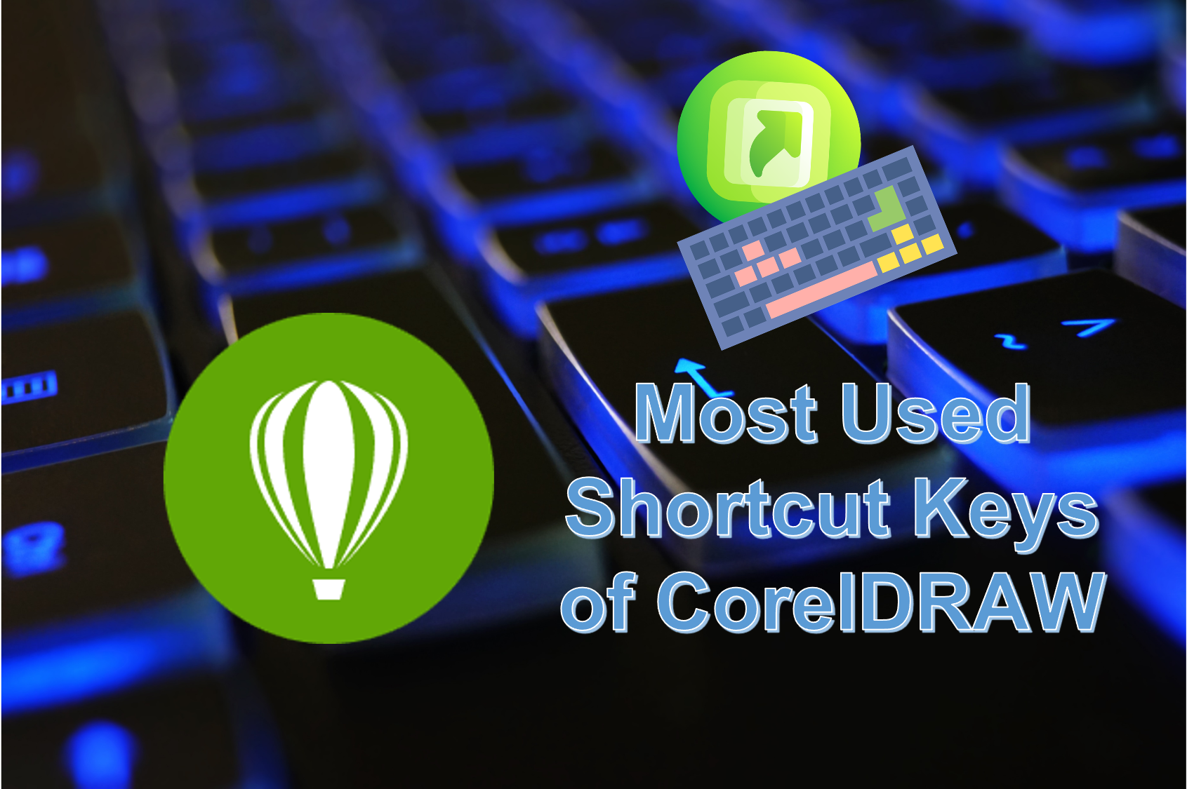 Where to Find the CorelDRAW shortcut keys | GRAPHICS PRO